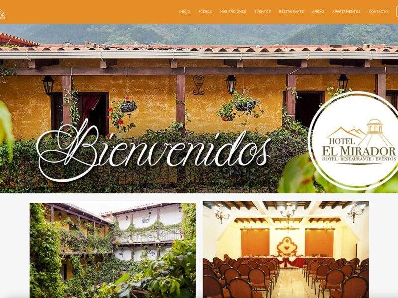 Hotel El Mirador restaurante Guatemala Marketing pagina web diseno grafico eventos